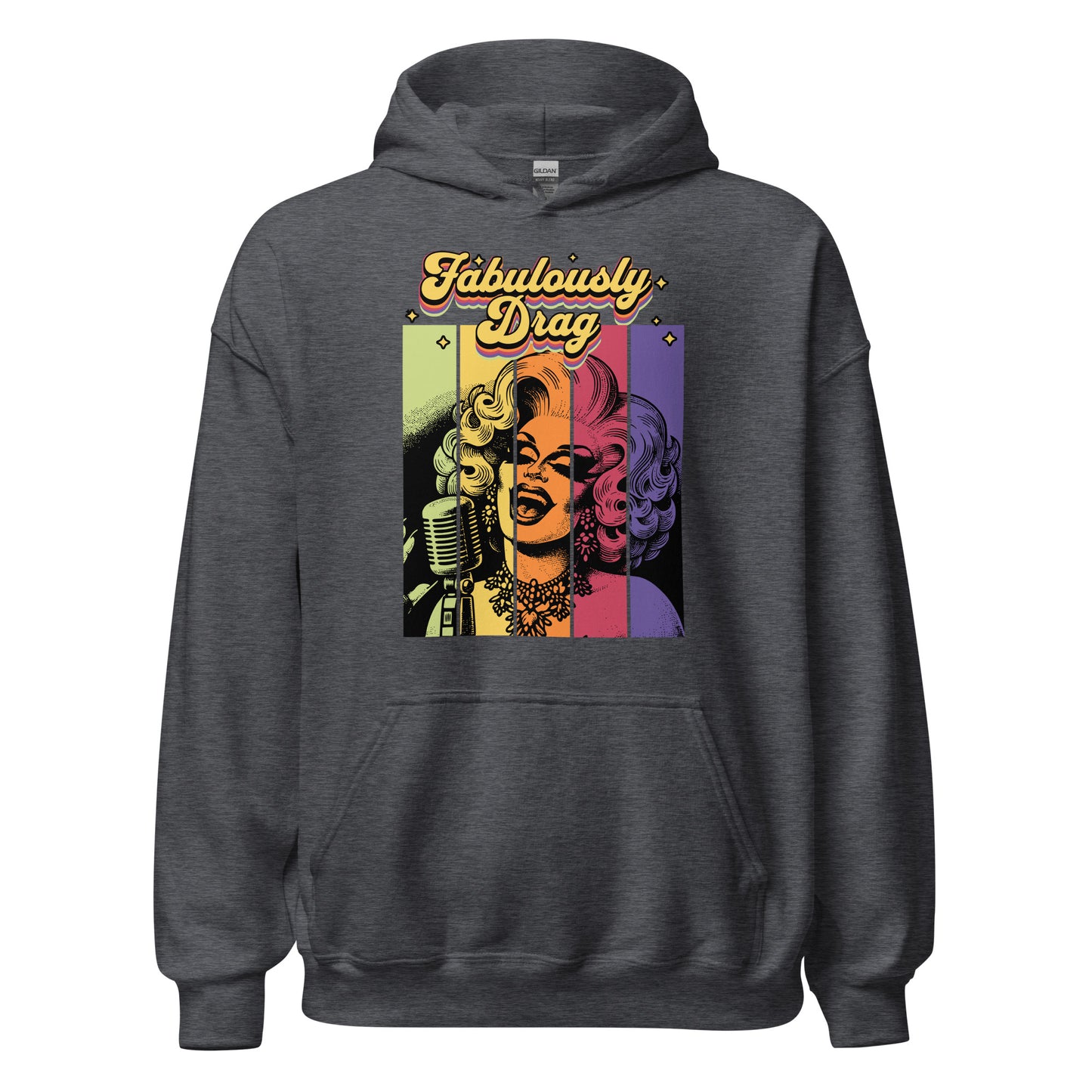 Fabulously Drag - Sudadera con capucha unisex