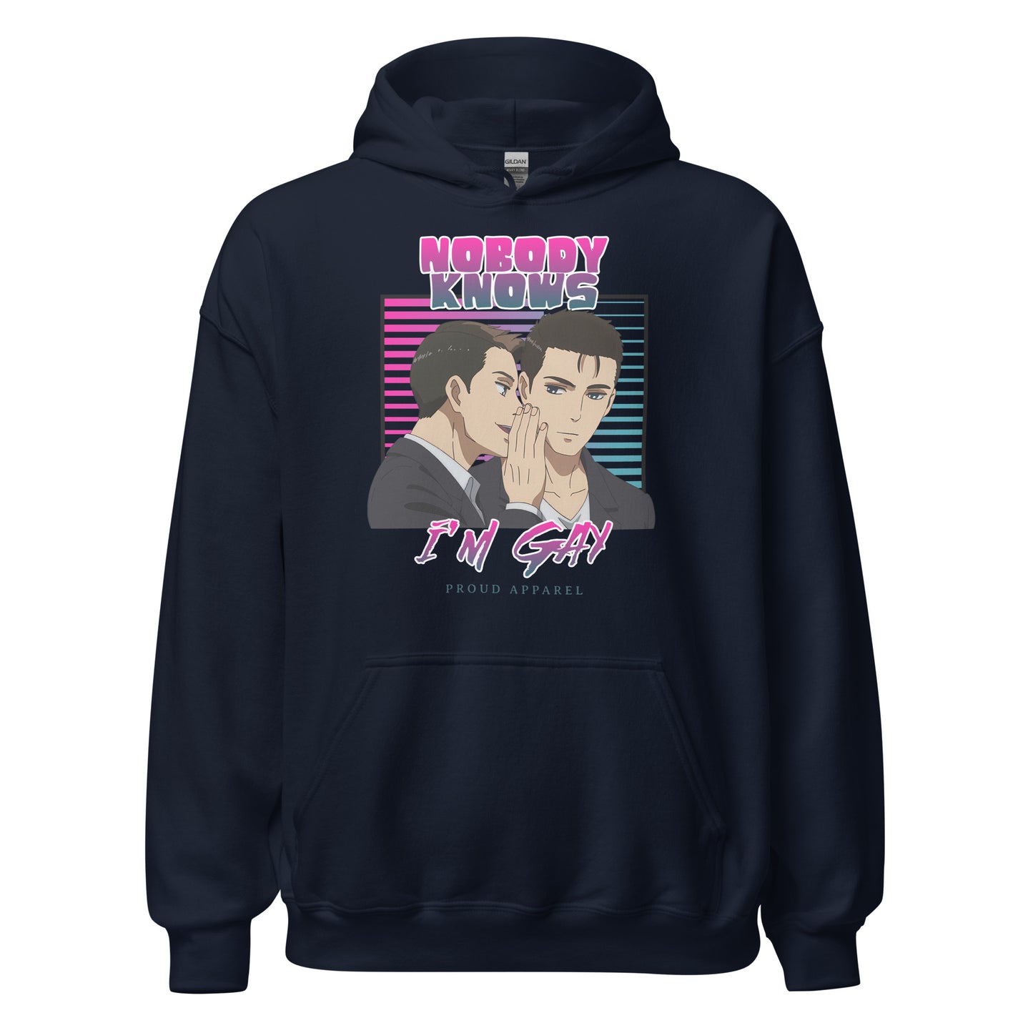 Nobody Knows I'm Gay - Sudadera con capucha unisex