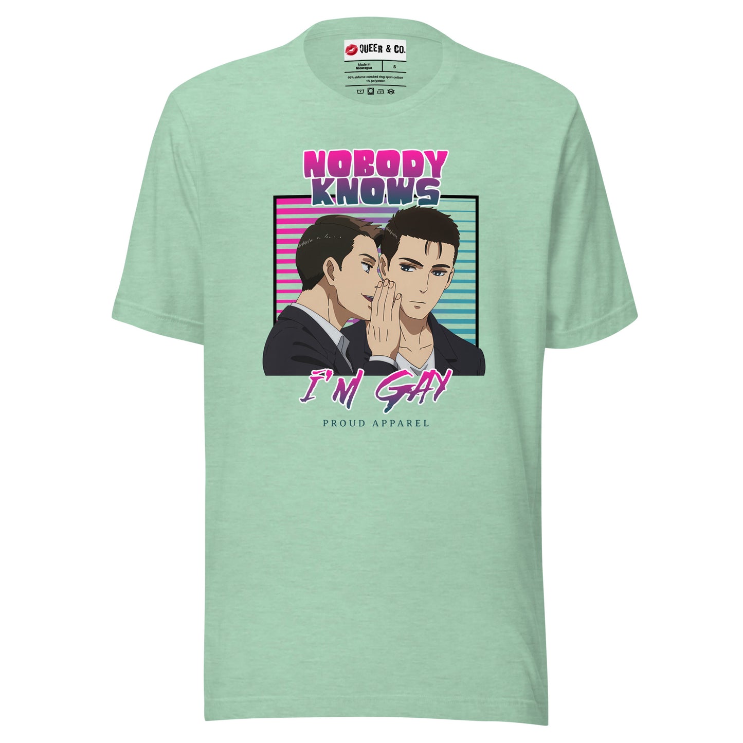 Nobody Knows I'm Gay - Camiseta de manga corta unisex