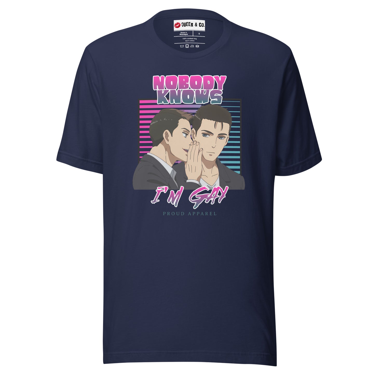 Nobody Knows I'm Gay - Camiseta de manga corta unisex