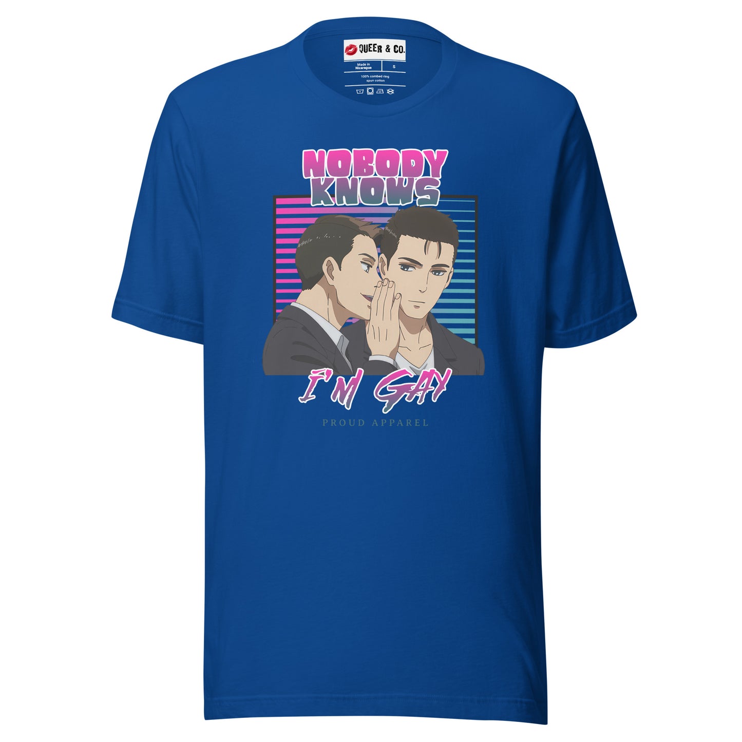 Nobody Knows I'm Gay - Camiseta de manga corta unisex