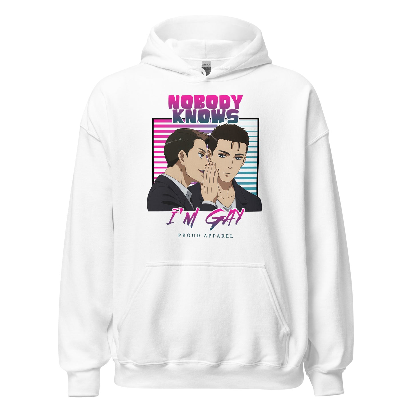 Nobody Knows I'm Gay - Unisex Hoodie