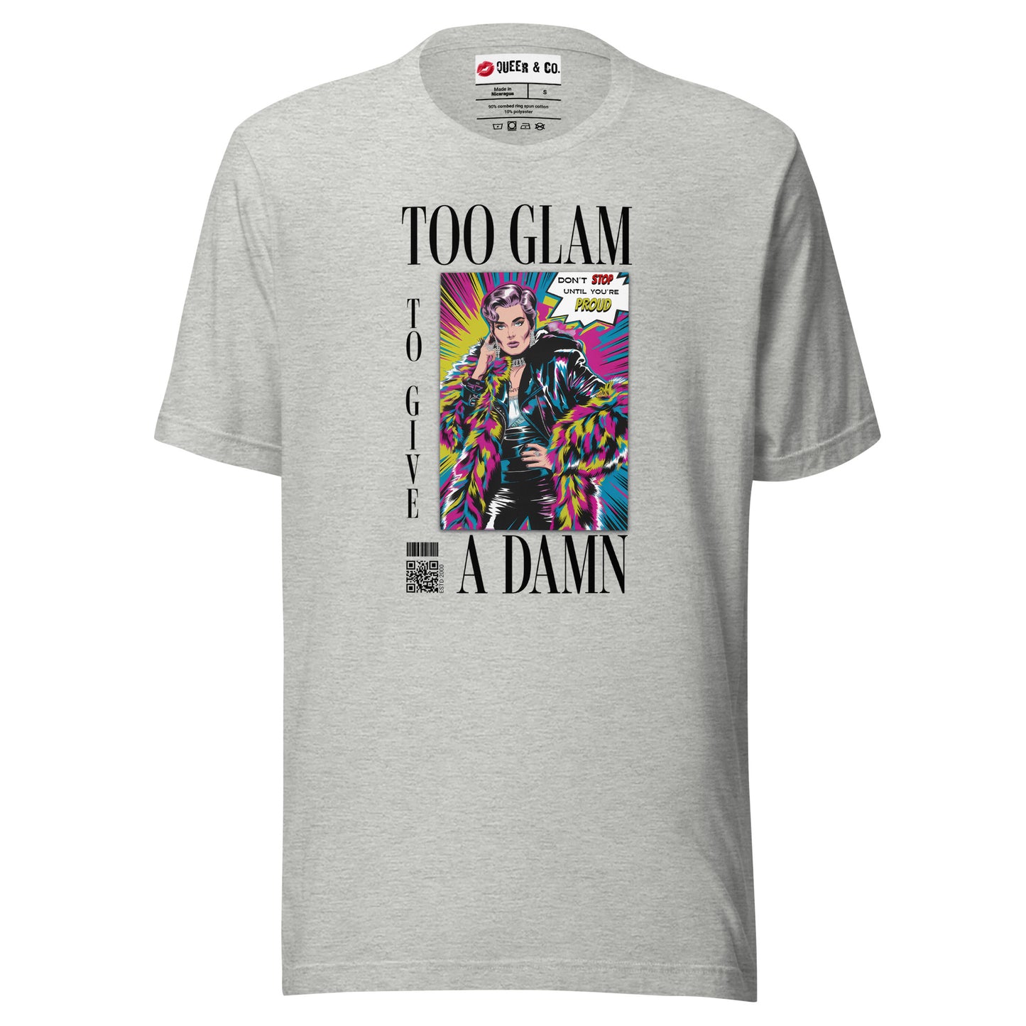 Too Glam To Give a Damn – Unisex-Kurzarm-T-Shirt