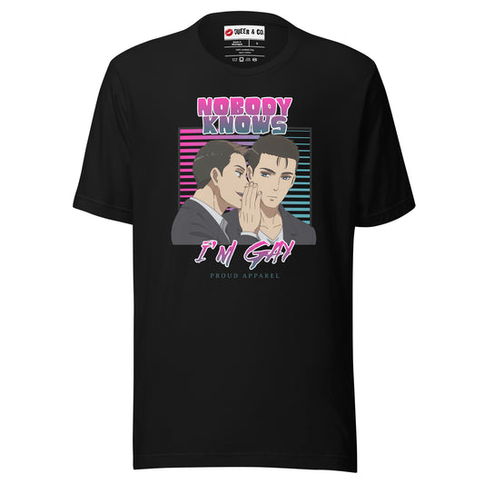 Nobody Knows I'm Gay - Unisex Short Sleeve T-Shirt