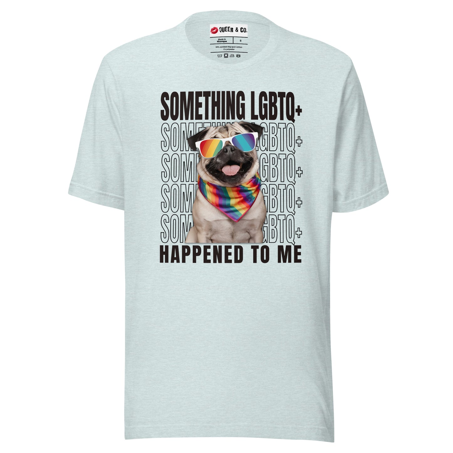 Something LGBTQ+ Happened To Me - Unisex Short Sleeve T-Shirt