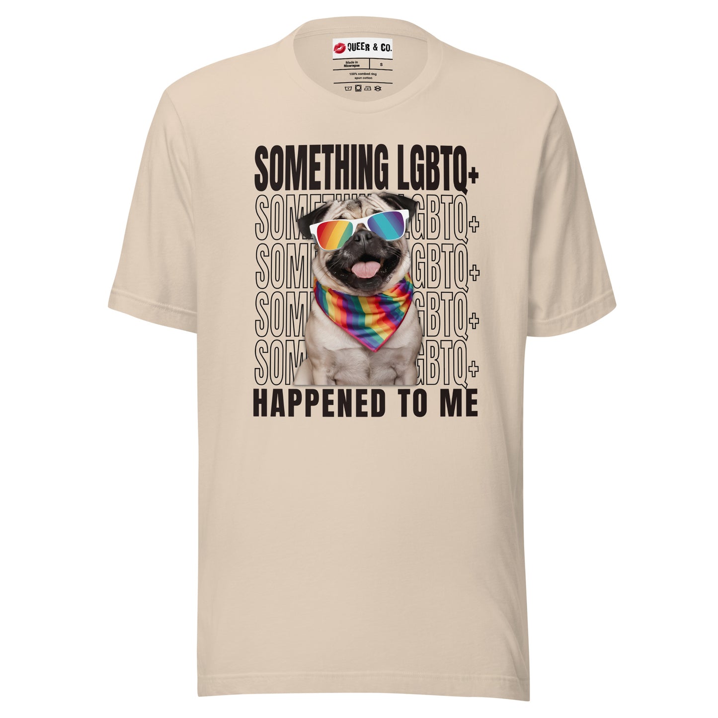 Something LGBTQ+ Happened To Me - Unisex Short Sleeve T-Shirt