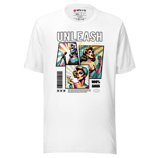 Unleash The Diva - Camiseta de manga corta unisex