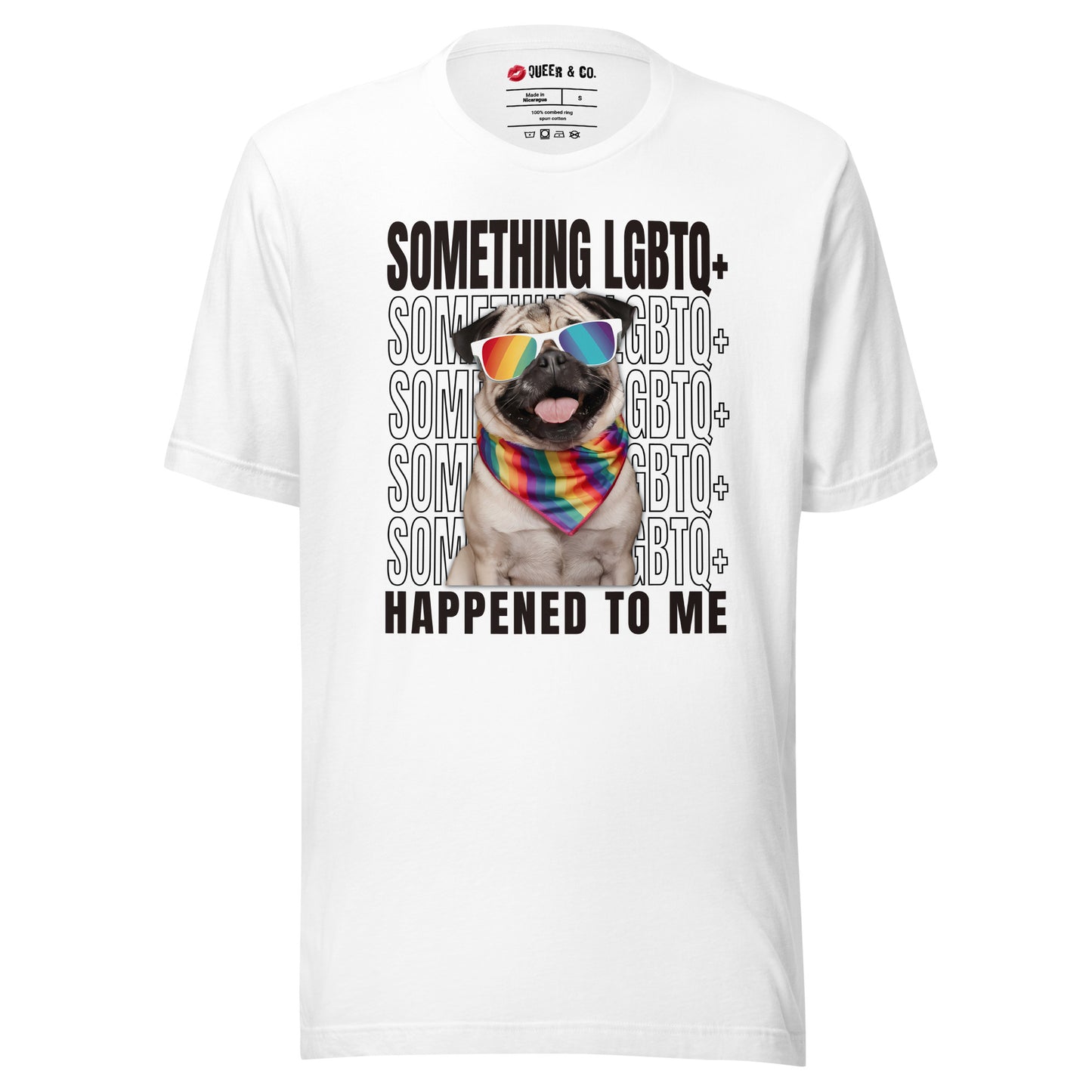 Something LGBTQ+ Happened To Me - Unisex Short Sleeve T-Shirt